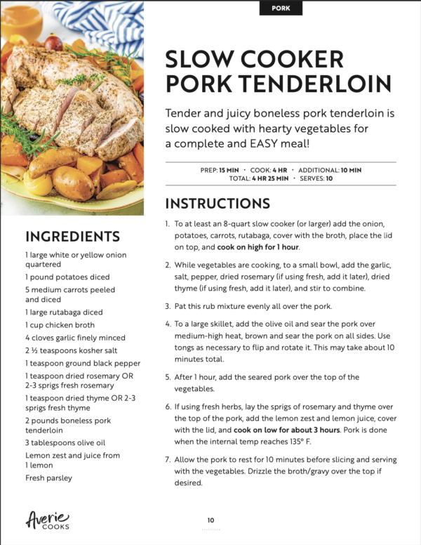 Recipe for slow cooker pork tenderloin, including a list of ingredients and step-by-step cooking instructions.